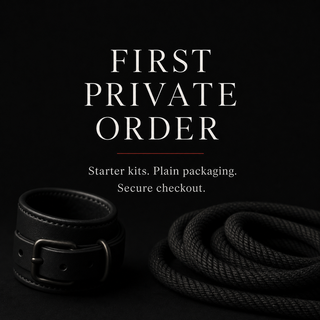 First private order starter kits plain packaging secure checkout